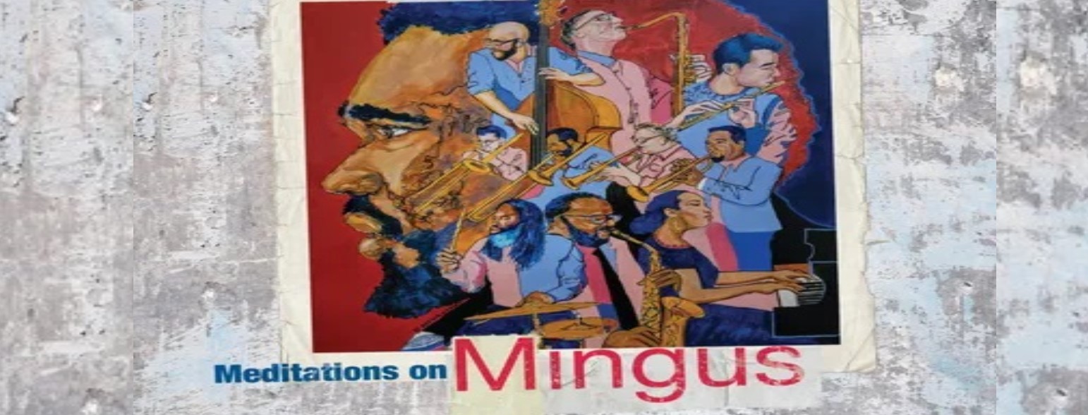 Meditations On Mingus