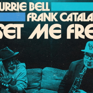 Frank Catalano & Lurrie Bell