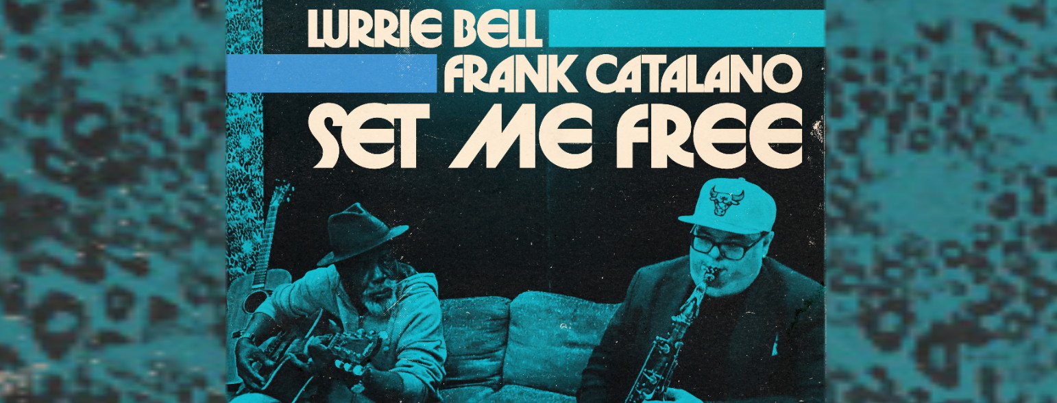 Frank Catalano & Lurrie Bell