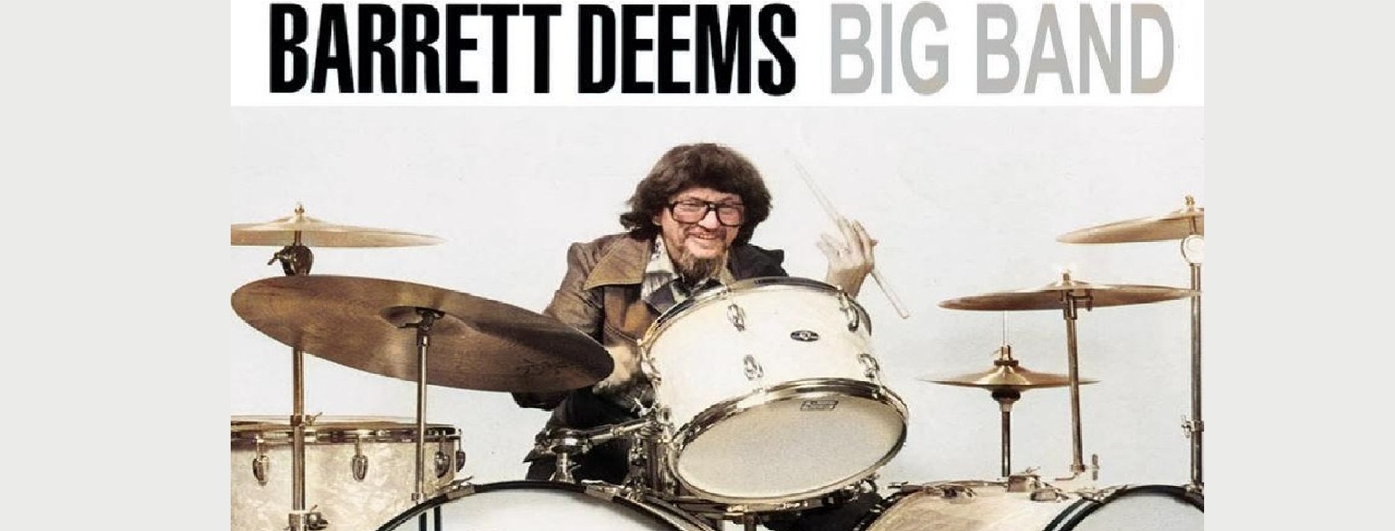 Barrett Deems Big Band Tribute